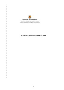 Tutorial - Certificados FNMT-Ceres