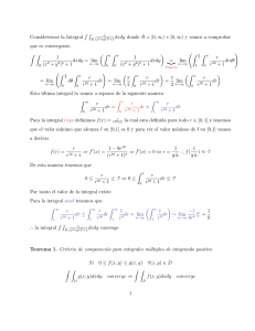 Consideremos la Integral ∫ ∫ dxdy donde R = [0,∞) × [0