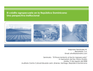 El crédito agropecuario en la República Dominicana
