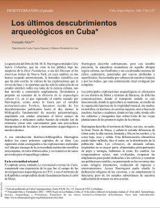 Los últimos descubrimientos arqueológicos en Cuba.