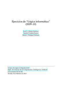 Ejercicios de “Lógica informática” (2009–10)