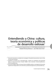 Entendiendo a China: cultura, teoría económica y