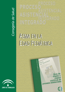 Proceso Asistencial Integrado Asma en la Edad Pediátrica