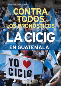 Contra todos pronósticos: la CICIG in Guatemala