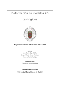 Deformaci&oacute;n de modelos 2D casi r&iacute;gidos - E