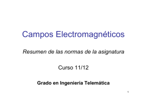 Campos Electromagnéticos - Departamento de Teoría de la Señal y