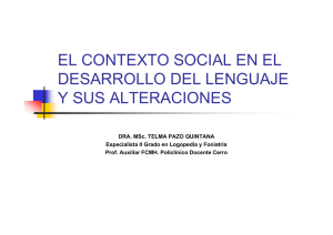 El contexto social en el desarrollo del lenguaje y sus alteraciones