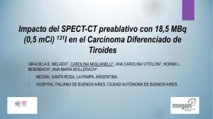 Impacto del SPECT-CT preablativo con 18,5 MBq (0,5 mCi) 131I en