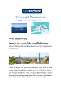 Itinerario del crucero Colores del Mediterráneo