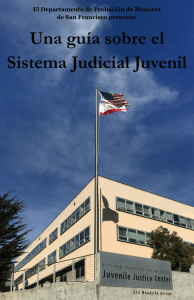 Una guía sobre el Sistema Judicial Juvenil
