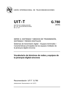UIT-T Rec. G.780 (06/99) Vocabulario de términos de redes y