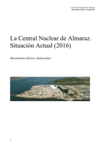 La Central Nuclear de Almaraz. Situación Actual