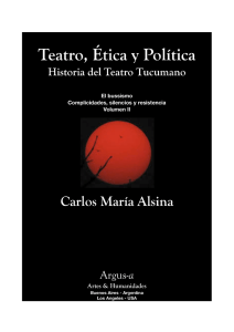 TEATRO, ÉTICA Y POLÍTICA Historia del teatro tucumano - Argus-a