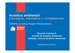 Acústica ambiental Conceptos, normativa y competencias