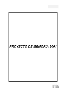 proyecto de memoria 2001 - Ministerio de Empleo y Seguridad Social