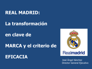 La transformación Del Club Real Madrid