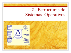 Estructuras de Sistemas Operativos