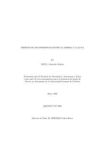 ´ORBITAS DE TRANSFERENCIA ENTRE LA TIERRA Y LA LUNA