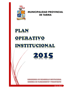 Plan Operativo Institucional - Municipalidad Provincial de Tarma
