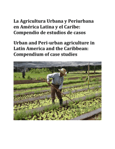 La Agricultura Urbana y Periurbana en América Latina y el Caribe