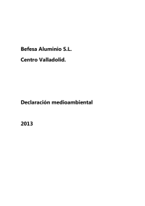 Declaración Medioambiental de Befesa Aluminio Planta Valladolid