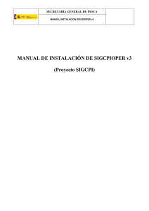 MANUAL DE INSTALACIÓN DE SIGCPIOPER v3 (Proyecto SIGCPI)