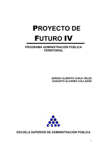 proyecto de futuro iv - Presidencia de la República