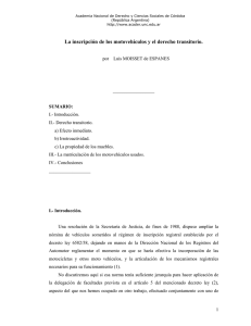 La inscripción de los motovehículos y el derecho transitorio.