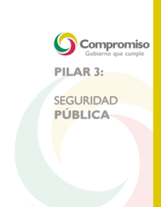 Pilar 3: Seguridad Pública - Gobierno del Estado de México