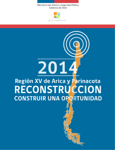 reconstrucción en la Región - Intendencia de Arica y Parinacota