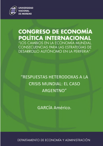 Respuestas heterodoxas a la crisis mundial: el caso argentino