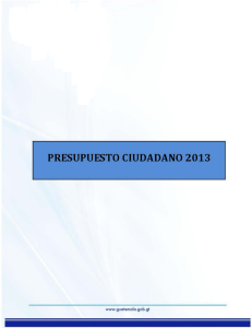 Presupuesto Ciudadano 2013 - Ministerio de Finanzas Públicas