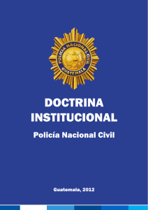 Doctrina Institucional de la Policía Nacional Civil
