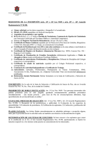 1 . REQUISITOS DE LA INSCRIPCIÓN (arts. 14° y 16° Ley 9449 y