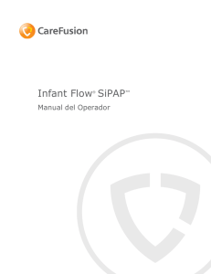 Infant Flow™ SiPAP™ manual del operador