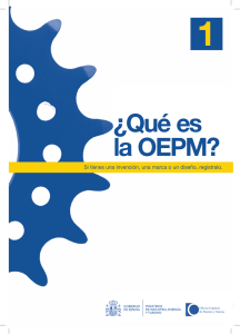 ¿Qué es la OEPM? - Oficina Española de Patentes y Marcas
