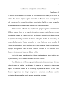 Los discursos sobre justicia social en México Sara Gordon R. El