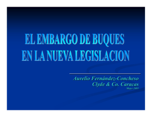 Conferencia EL Embargo de Buques en la Nueva Legislacion 2005