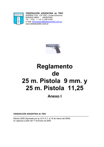 Reglamento de 25 m. Pistola 9 mm. y 25 m. Pistola 11,25