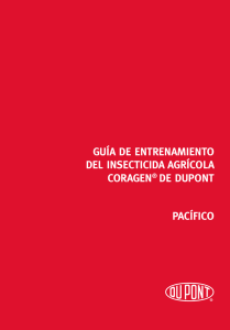 guía de entrenamiento del insecticida agrícola coragen® de dupont