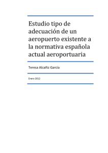 Estudio tipo de adecuación de un aeropuerto existente a la