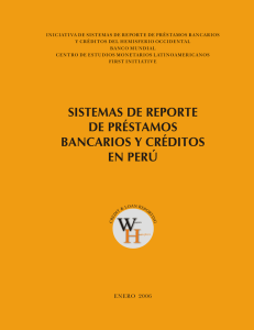 SISTEMAS DE REPORTE DE PRÉSTAMOS BANCARIOS Y