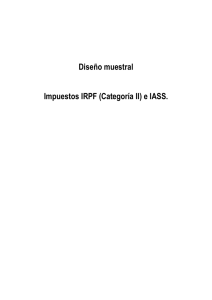 Diseño muestral Impuestos IRPF (Categoría II) e IASS.