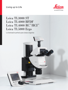 Leica TL3000 ST Leica TL4000 BFDF Leica TL4000 RC™/RCI