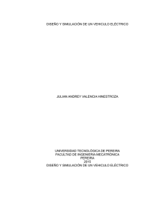 diseño y simulación de un vehiculo eléctrico julian andrey valencia