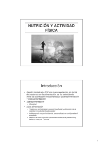 NUTRICIÓN Y ACTIVIDAD FÍSICA Introducción
