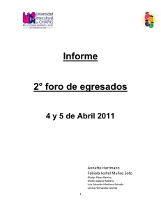 Informe 2° foro de egresados - Universidad Intercultural de Chiapas