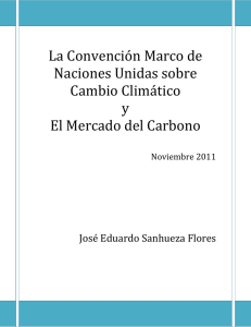 La Convención Marco de Naciones Unidas sobre Cambio Climático