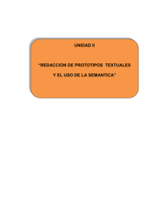 UNIDAD II “REDACCION DE PROTOTIPOS TEXTUALES Y EL USO