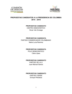 propuestas candidatos a la presidencia de colombia